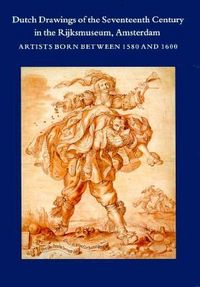 Produktbild: Dutch Drawings of the Seventeenth Century in the Rijks Museum, Amsterdam