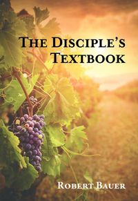 Produktbild: The Disciple's Textbook