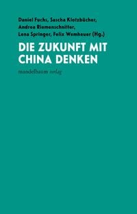 Produktbild: Die Zukunft mit China denken