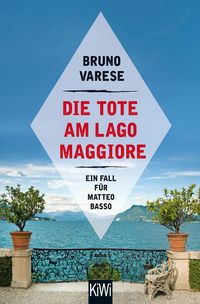 Die Tote am Lago Maggiore Bruno Varese
