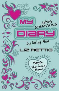 Produktbild: Rettig, L: My Dating Disasters Diary