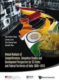 Produktbild: Annual Analysis of Competitiveness, Simulation Studies and Development Perspective for 35 States and Federal Territories of India: 2000-2010