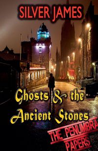 Produktbild: Ghosts & the Ancient Stones