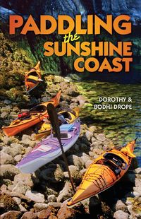 Produktbild: Paddling the Sunshine Coast