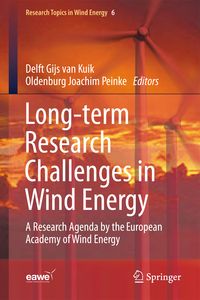 Produktbild: Long-term Research Challenges in Wind Energy - A Research Agenda by the European Academy of Wind Energy