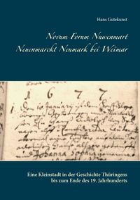 Produktbild: Novum Forum Nuwenmart Neuenmarckt Neumark bei Weimar