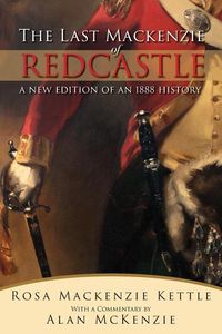 Produktbild: The Last Mackenzie of Redcastle: With Commentary