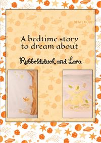Produktbild: A bedtime story to dream about Rubbeldiduck and Lara