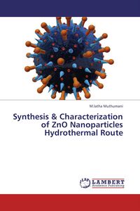 Produktbild: Synthesis & Characterization of ZnO Nanoparticles Hydrothermal Route