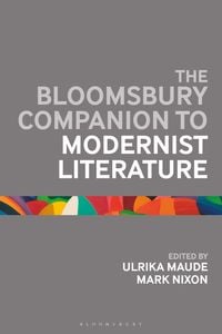 Produktbild: The Bloomsbury Companion to Modernist Literature