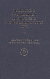 Produktbild: Philological and Historical Commentary on Ammianus Marcellinus XXVI