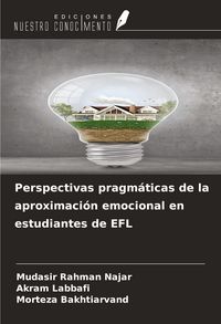 Produktbild: Perspectivas pragm&aacute;ticas de la aproximaci&oacute;n emocional en estudiantes de EFL