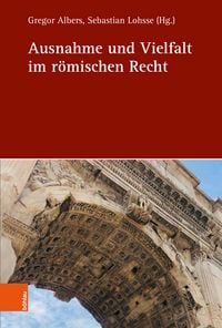 Produktbild: Ausnahme und Vielfalt im r&ouml;mischen Recht