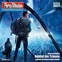 Produktbild: Perry Rhodan 3011: Habitat der Tr&auml;ume