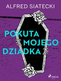Produktbild: Pokuta mojego dziadka