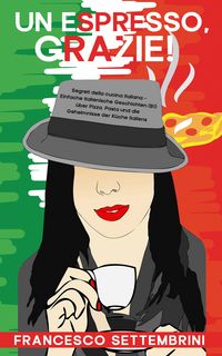 Produktbild: Un espresso, grazie!
