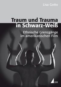 Produktbild: Traum und Trauma in Schwarz-Wei&szlig;