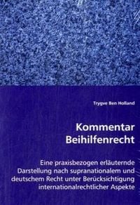 Produktbild: Ben Holland, T: Kommentar Beihilfenrecht