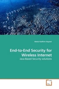 Produktbild: Hayawi, A: End-to-End Security for Wireless Internet