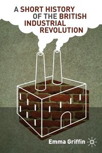 Produktbild: A Short History of the British Industrial Revolution
