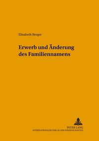 Produktbild: Erwerb und &Auml;nderung des Familiennamens