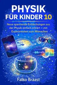 Produktbild: Physik f&uuml;r Kinder 10
