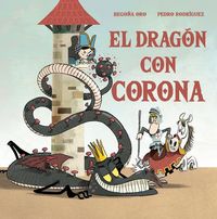 Produktbild: El Drag&oacute;n Con Corona / The Dragon with a Crown