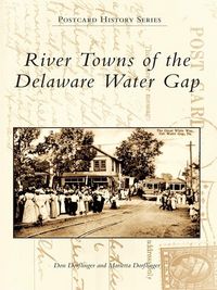 Produktbild: River Towns of the Delaware Water Gap