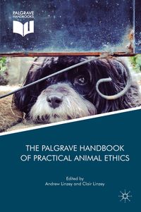 Produktbild: The Palgrave Handbook of Practical Animal Ethics
