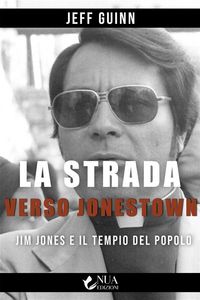 Produktbild: La strada verso Jonestown