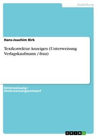 Produktbild: Textkorrektur Anzeigen (Unterweisung Verlagskaufmann /-frau)