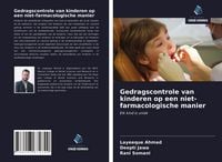 Produktbild: Gedragscontrole van kinderen op een niet-farmacologische manier