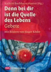 Produktbild: Denn bei dir ist die Quelle des Lebens