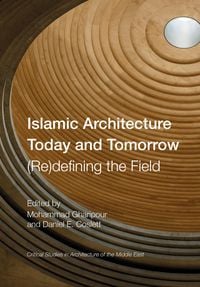 Produktbild: Islamic Architecture Today and Tomorrow