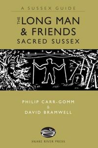 Produktbild: Carr-Gomm, P: Long Man and Friends: Sacred Sussex