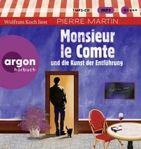Produktbild: Monsieur le Comte und die Kunst der Entf&uuml;hrung