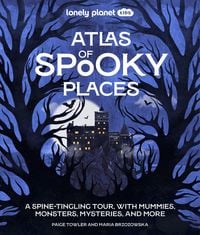 Produktbild: Lonely Planet Kids Atlas of Spooky Places