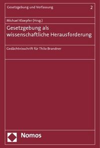 Produktbild: Gesetzgebung als wissenschaftliche Herausforderung