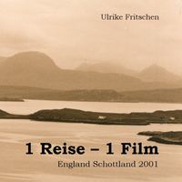 Produktbild: 1 Reise - 1 Film England Schottland 2001