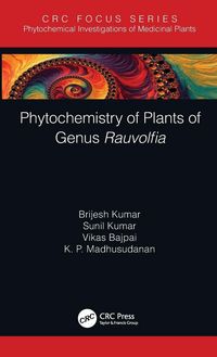 Produktbild: Phytochemistry of Plants of Genus Rauvolfia