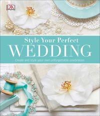 Produktbild: Style Your Perfect Wedding