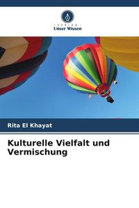 Produktbild: Kulturelle Vielfalt und Vermischung