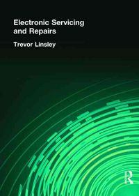 Produktbild: Linsley, T: Electronic Servicing and Repairs