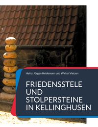 Produktbild: Friedensstele und Stolpersteine in Kellinghusen