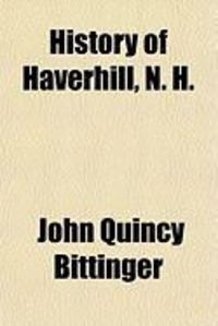 Produktbild: History of Haverhill, N. H.