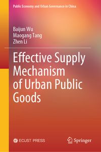 Produktbild: Effective Supply Mechanism of Urban Public Goods