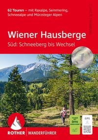 Produktbild: Wiener Hausberge – Süd: Schneeberg bis Wechsel, Rother Wanderführer