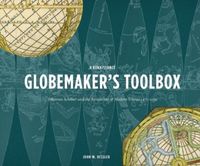 Produktbild: A Renaissance Globemaker's Toolbox and the Naming of America
