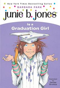 Produktbild: Junie B. Jones #17: Junie B. Jones Is a Graduation Girl