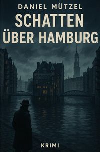 Produktbild: Schatten &uuml;ber Hamburg